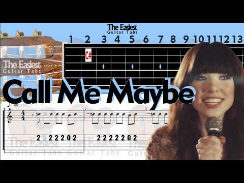 Carly Rae Jepsen - Call Me Maybe Guitar Tab