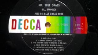 Bill Monroe and his Bluegrass Boys   Big River