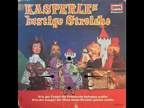 Kasperle's Funny Pranks - Fairy Tale Radio Play - EUROPA