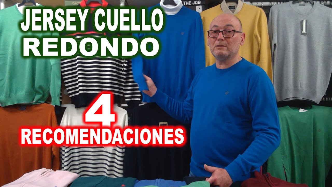 JERSEY CUELLO REDONDO. 4 Recomendaciones