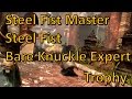 Steel Fist & Bare-Knuckle Expert & Steel Fist Master | Uncharted 2 Among Thieves Remastered Trophy