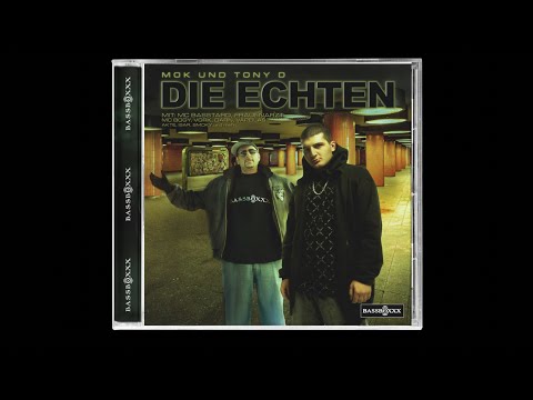 Tony D und Mok - Die Echten (Fiktiv Album)