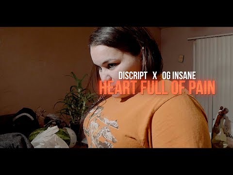 DISCRIT  x. OG INSANE - HEART FULL OF PAIN