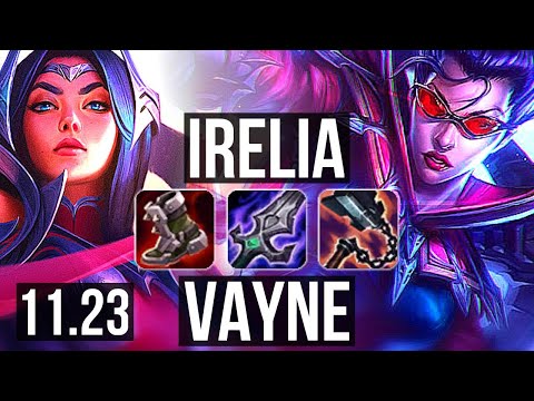 IRELIA vs VAYNE (TOP) (DEFEAT) | 10 solo kills, Legendary | NA Diamond | 11.23
