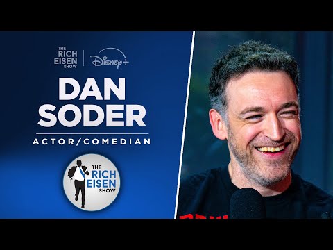 Dan Soder Talks New Comedy Tour, 49ers, ‘Billions’ & More with Rich Eisen | Full Interview