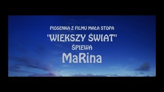 Kadr z teledysku Większy Świat tekst piosenki Marina