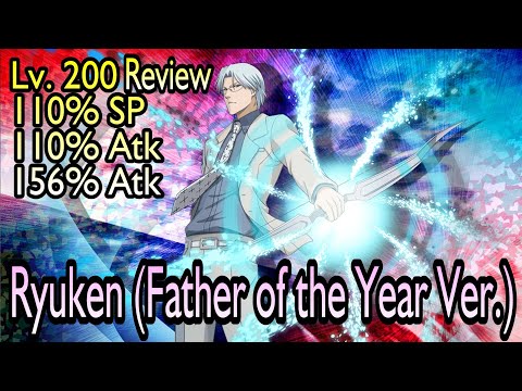 Ryuken (Father of the Year Ver.) Heart/Purple Lv. 200 Review SAR SAD NAD Video