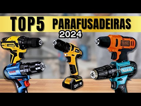 Parafusadeira e Furadeira Em 2024 I As 5 MELHORES Furadeira e Parafusadeira I Qual Furadeira COMPRAR