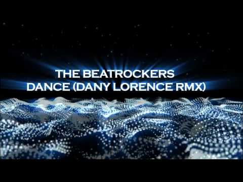 The Beatrockers feat. Dany Lorence - Dance (Original Mix)