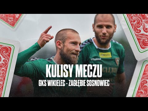 KULISY | GKS Wikielec - Zagłębie Sosnowiec