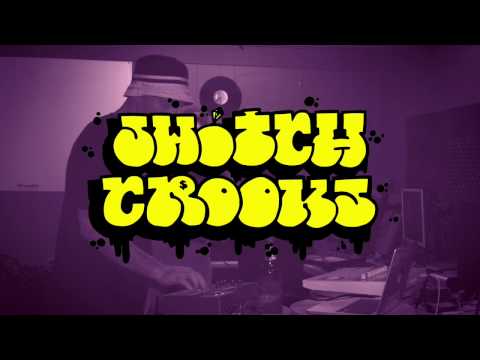 Switch Crooks - Meet The Crew (Behind The Scenes)