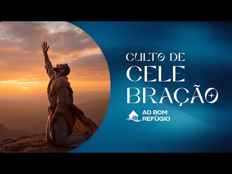 AD Bom Refúgio - Culto do Celebração - Pr. MILTON GOMES - 11/01/26