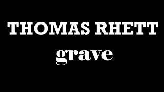 Thomas Rhett-Grave Audio (HQ)