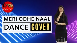 Meri Odhe Naal | Neha Basin | Dance Video | Wedding Dance | Dancing Amrita