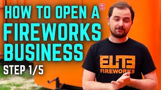 HOW TO OPEN A FIREWORKS BUSINESS!? | STEP 1/5