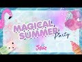 Justice Magical Summer Party 2018