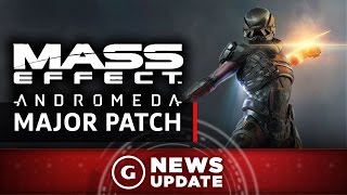 Major Mass Effect: Andromeda Patch Goes Live - GS News Update