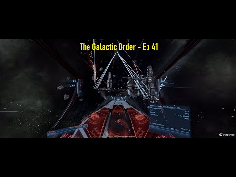 X4: The Galactic Order - Episode 41