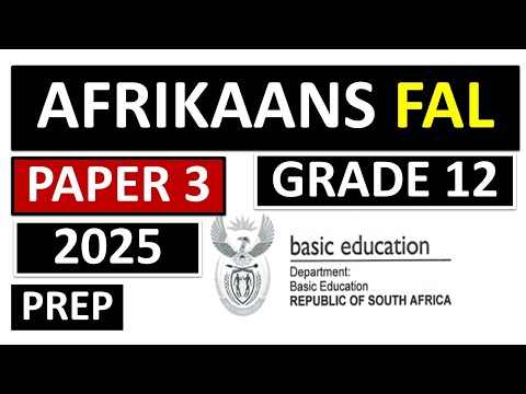 AFRIKAANS PAPER 3 GRADE 12 PREP  EXAMS P.3 AFRIKAANS FAL P.3 [THUNDEREDUC] FINAL EXAMS P.3 AFRIKAANS