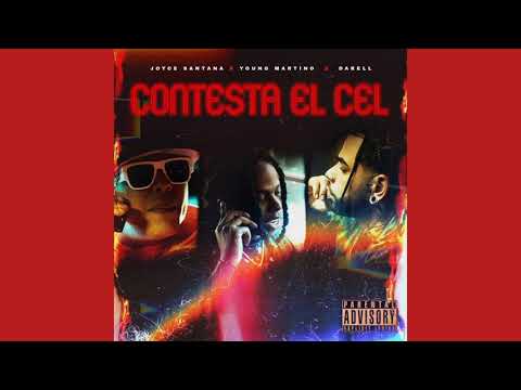 Contesta El Cel - Darell, Joyce Santana & Young Martino (Audio Oficial)