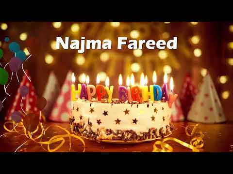 Najma Fareed Birthday Card | Happy Birthday Najma Fareed | Birthday Cake Najma Fareed Wishes for You