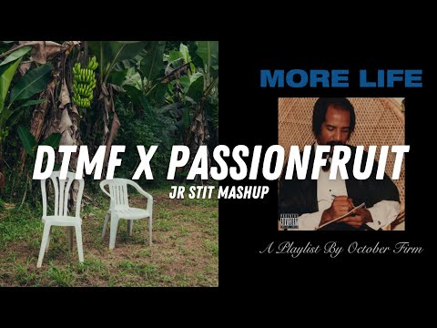 DtMF x PASSIONFRUIT (Bad Bunny, Drake, Ariana Grande) [Jr Stit Mashup]