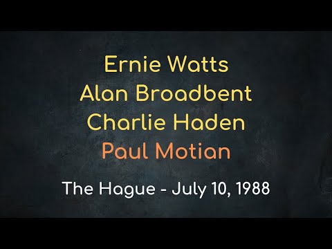Quartet West : Ernie Watts, Alan Broadbent, Charlie Haden, Paul Motian - The Hague, July 10, 1988