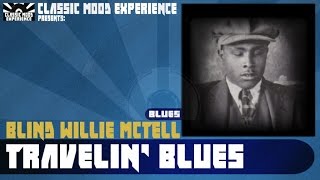 Blind Willie McTell - Travelin' Blues (1929)