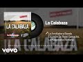 La Arrolladora Banda El Limón De René Camacho, La Maquinaria Norteña - La Calabaza (Audio)
