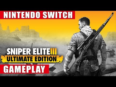 Sniper Elite 3 Ultimate Edition Nintendo Switch Gameplay