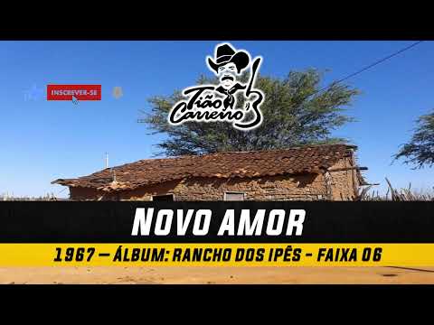 Novo Amor - Tião Carreiro e Pardinho