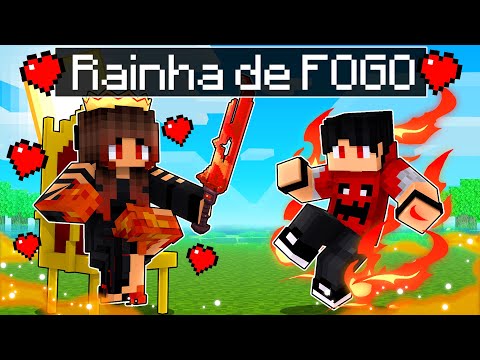 A RAINHA DE FOGO está APAIXONADA POR MIM no Minecraft