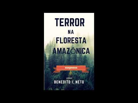 Terror na Floresta Amaznica Livro Benedito Incio Neto Amazon