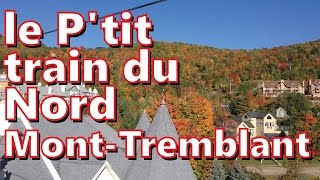 preview picture of video 'Le P'tit train du Nord Trail Ride - Mont Tremblant - Autumn Leaves in Full Colour - Montreal Quebec'