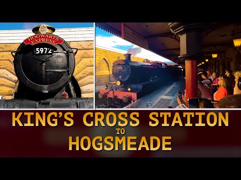 Hogwarts Express from King's Cross Station to Hogsmeade at the Wizarding World of Harry Potter