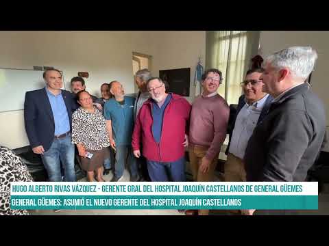SALTA - General Güemes: Asumió el nuevo gerente del Hospital Joaquín Castellanos #canal7salta
