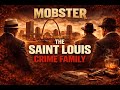 St Louis Crime Family