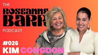Roseanne artificially inseminates Kim Congdon  | The Roseanne Barr Podcast #26