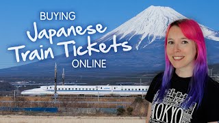 How to Buy Shinkansen Tickets Online 2024 🚅🚅🚅 (including SmartEX & Japanese express trains)