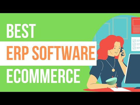 ERP for Ecommerce | Best ERP for Shopify, Magento & Online Retailers 2022