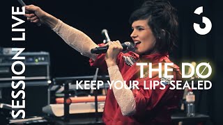 The Dø - Keep your lips sealed - Session Live
