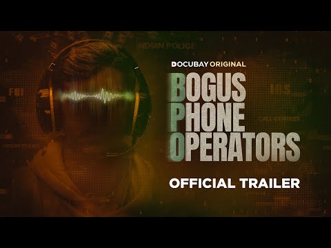Bogus Phone Operators  | Official Trailer | DocuBay Original | Documentary Film | 4K | March 8