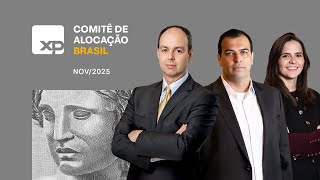 Comitê de Alocação Brasil | Novembro 2025