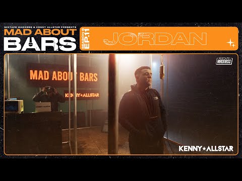 Jordan - Mad About Bars w/ Kenny Allstar [S6.E11] | @MixtapeMadness