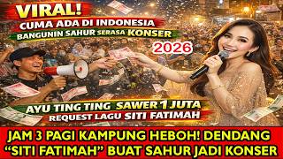 Download lagu VIRAL! BANGUNIN SAHUR PAKAI LAGU “SITI FATIMAH”, WARGA SAMPAI IKUT NYANYI! | REACTION mp3