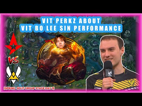 Perkz About VIT Bo Lee Sin Performance [AST vs VIT]