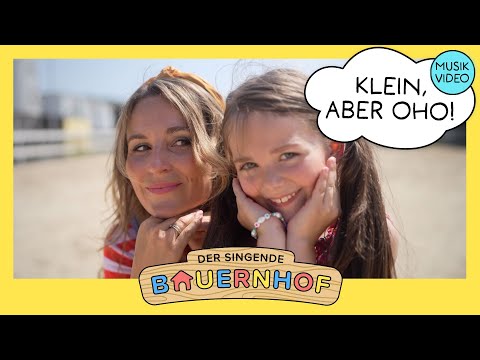 «Klein, aber oho!» - Der singende Bauernhof (Kinderlieder vom Bauernhof - 2025)