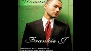 FRANKIE J. Woman
