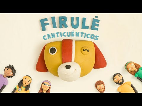 Firulé - CANTICUÉNTICOS (video animado)