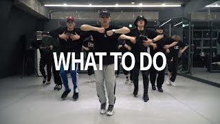 Ye ali - what to do feat. K camp | JAY LEE Choreography Class